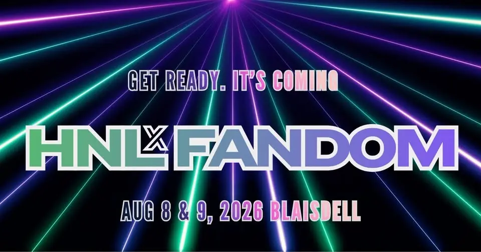 HNL X Fandom Expo