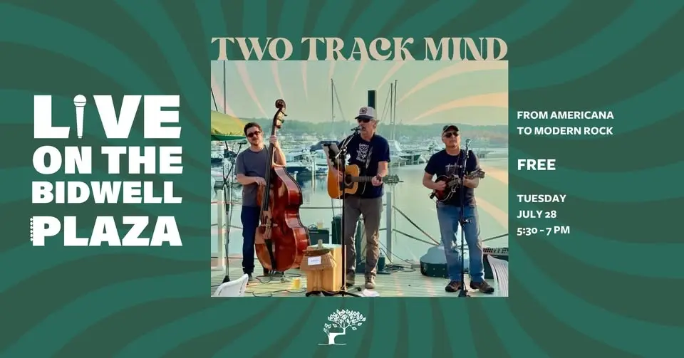 Live On The Bidwell Plaza: Two Track Mind