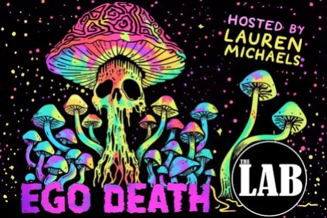 Ego Death ft. Lauren Michaels, Papp Johnson, Christie Bahna, Chelsey Don...