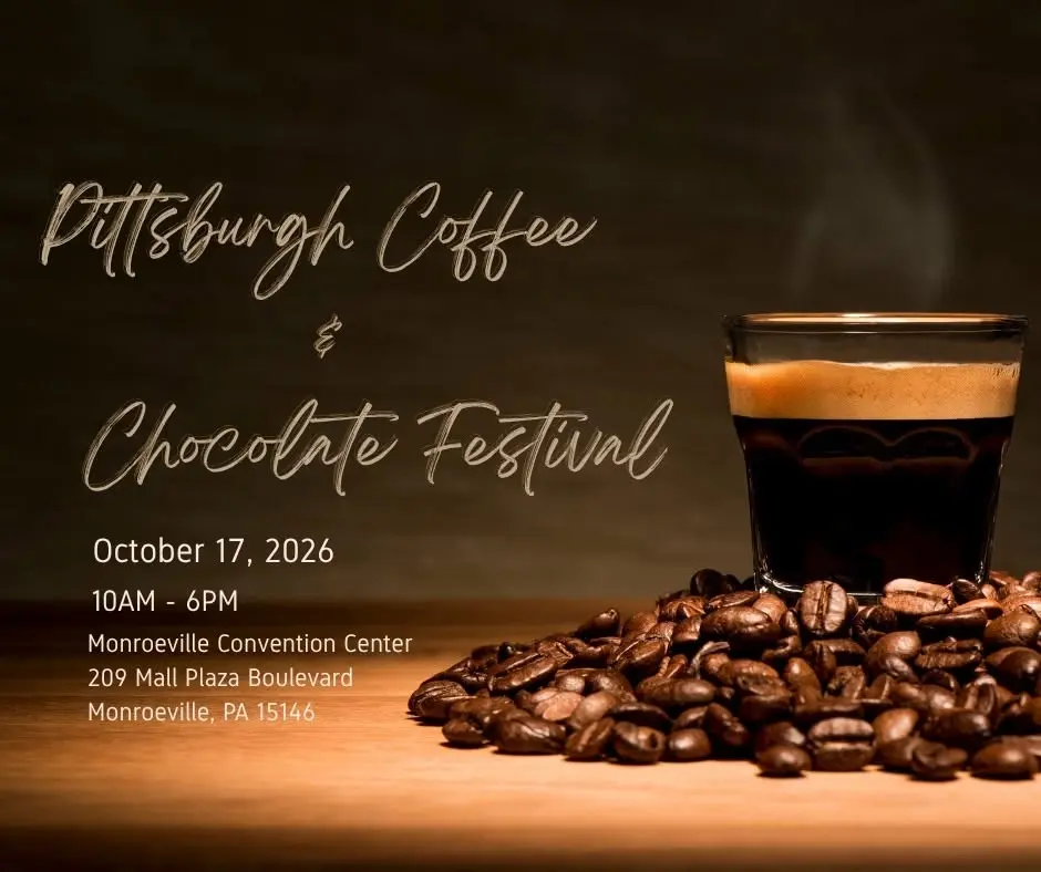 Pittsburgh Coffee & Chocolate Festival