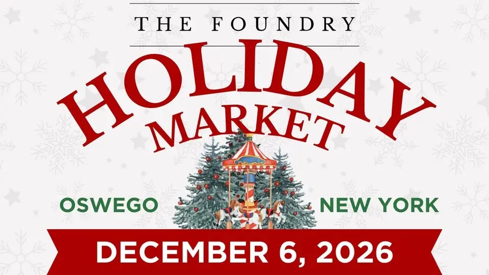 Holiday Market 2026 | Oswego, NY | The Foundry