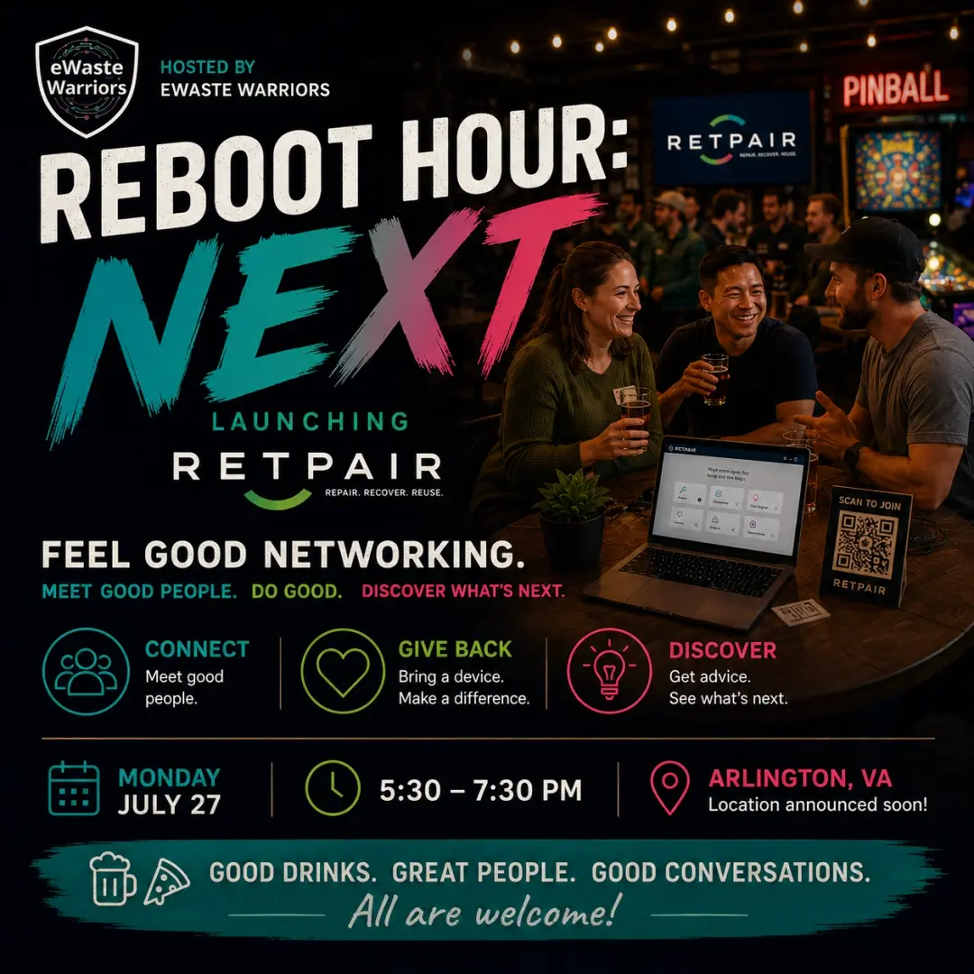 🚀 Reboot Hour: Next -- an eWaste Warriors Event