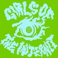 Girls of the Internet (Live)