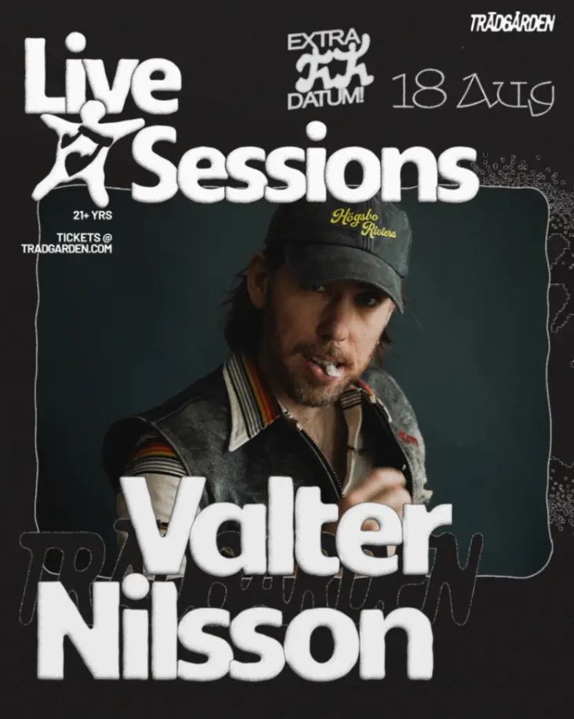 LIVE SESSIONS: VALTER NILSSON (extra insatt)