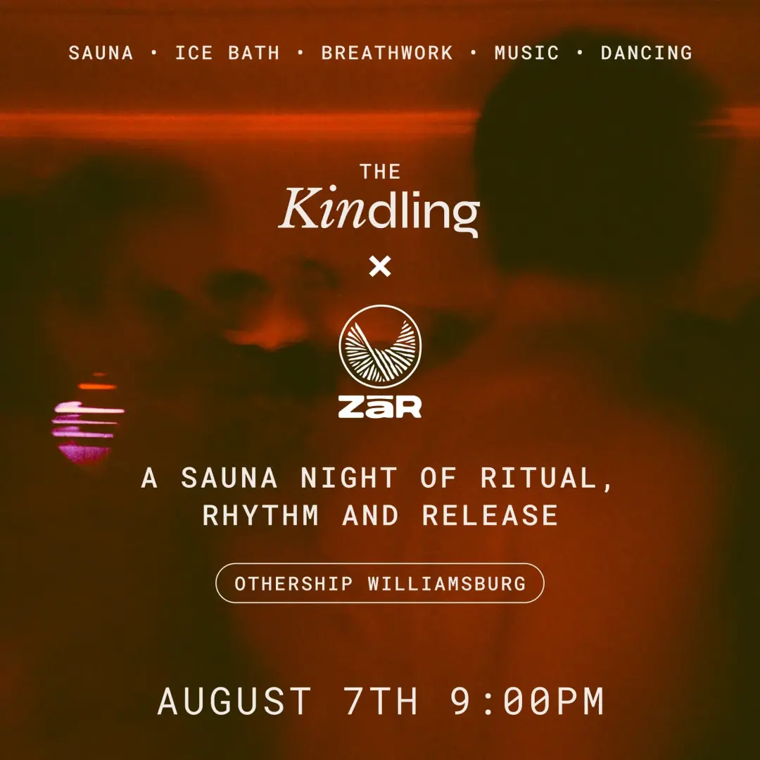 The Kindling x ZāR: A Sauna Night of Ritual, Rhythm and Release
