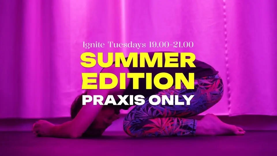 Summer Ignite - Praxis only