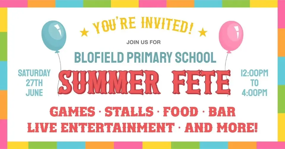 Blofield Primary School Summer Fete 2026 🎉