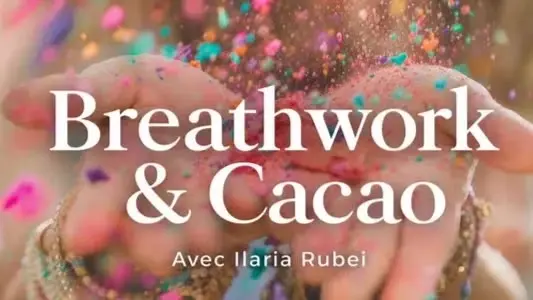 Breathwork & Cacao : Retrouver son cap.