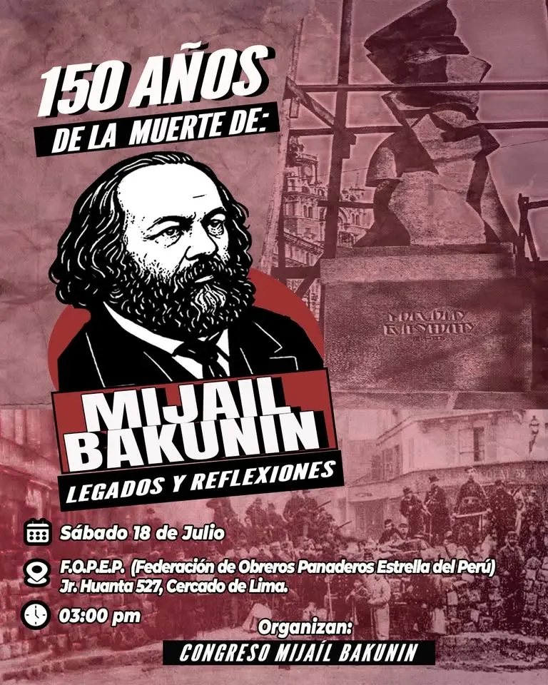 150 años de la muerte de Mijaíl Bakunin: legado y reflexiones