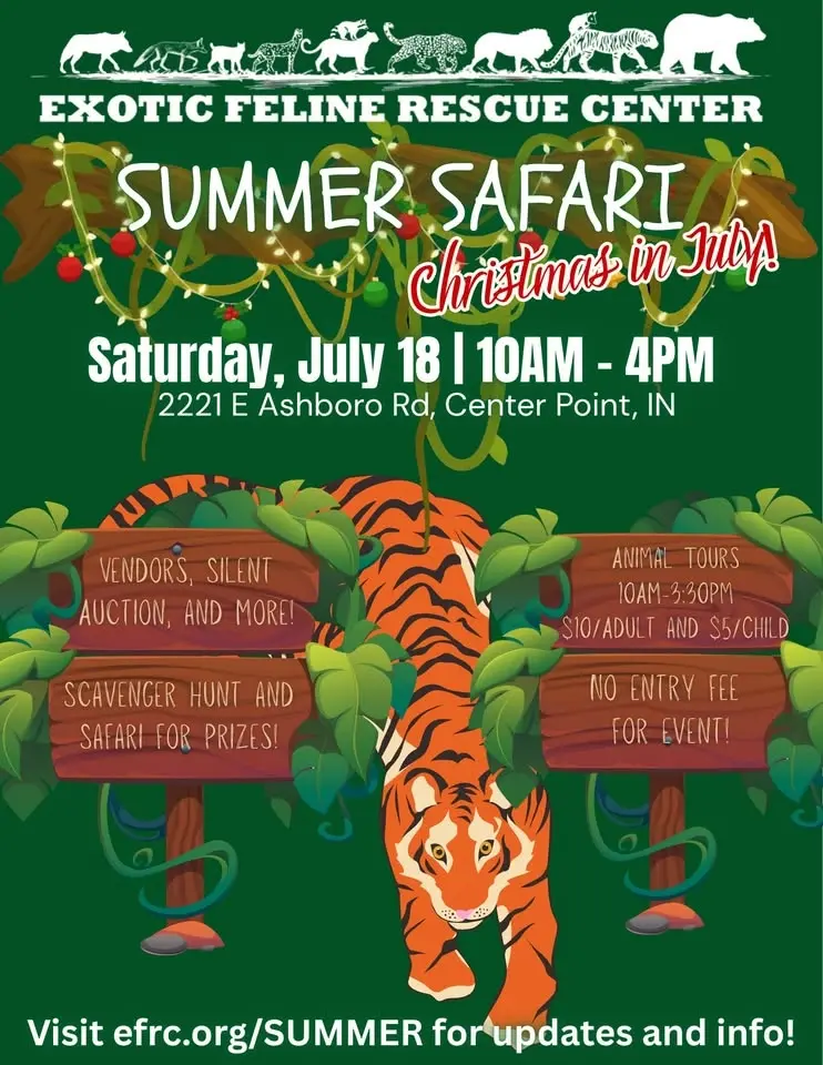 Exotic Feline "Christmas in July" Summer Safari