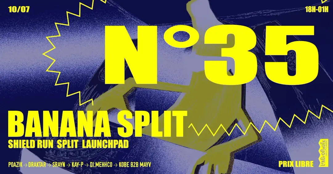 Bananasplit : Launchpad Collectif X Shield Run