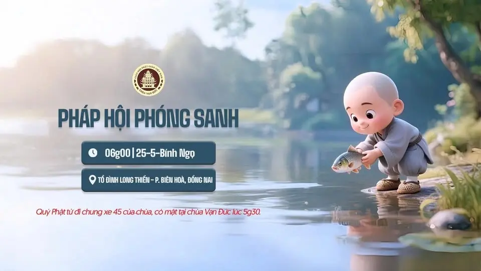 PHÁP HỘI PHÓNG SANH | 25-5- BÍNH NGỌ