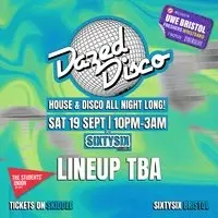 UWE Bristol Official Freshers | Dazed Disco