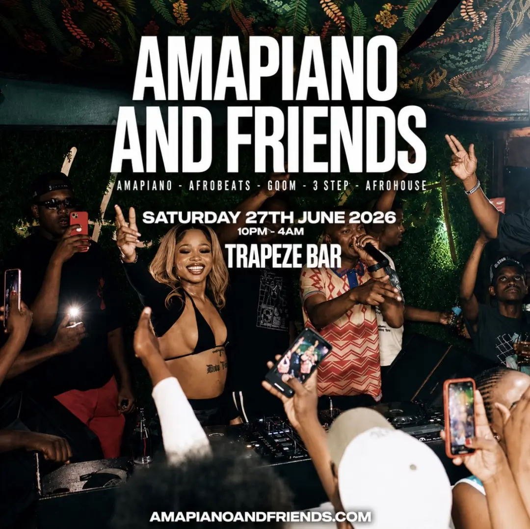 AMAPIANO & FRIENDS - Amapiano & Afrobeats in Shoreditch