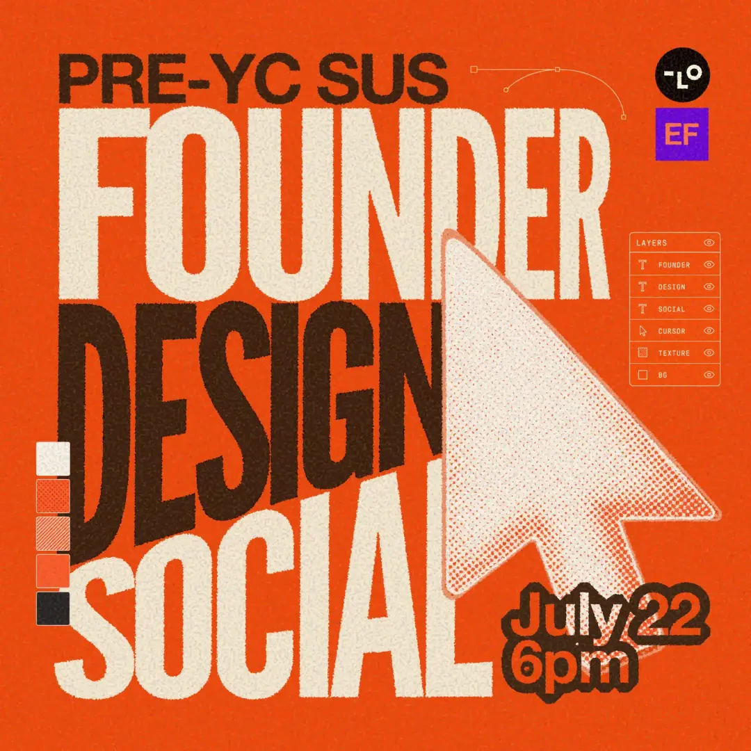 Pre-YC SUS Founder Design Social