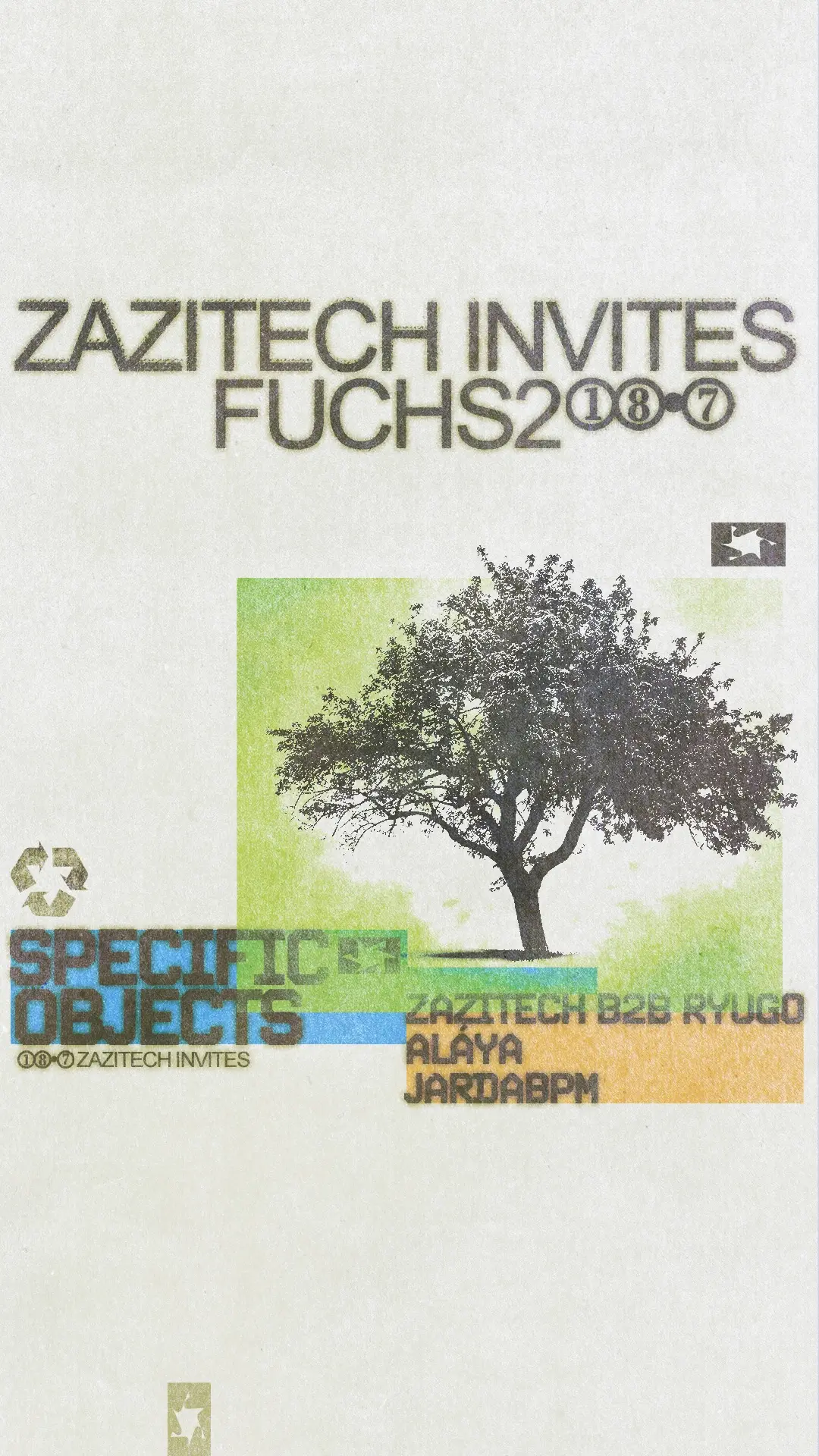 zazitech INVITES Specific Objects ☆ RYUGO ☆ jardabpm ☆ aláya