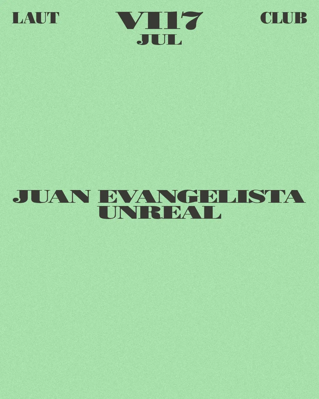 Juan Evangelista + Unreal