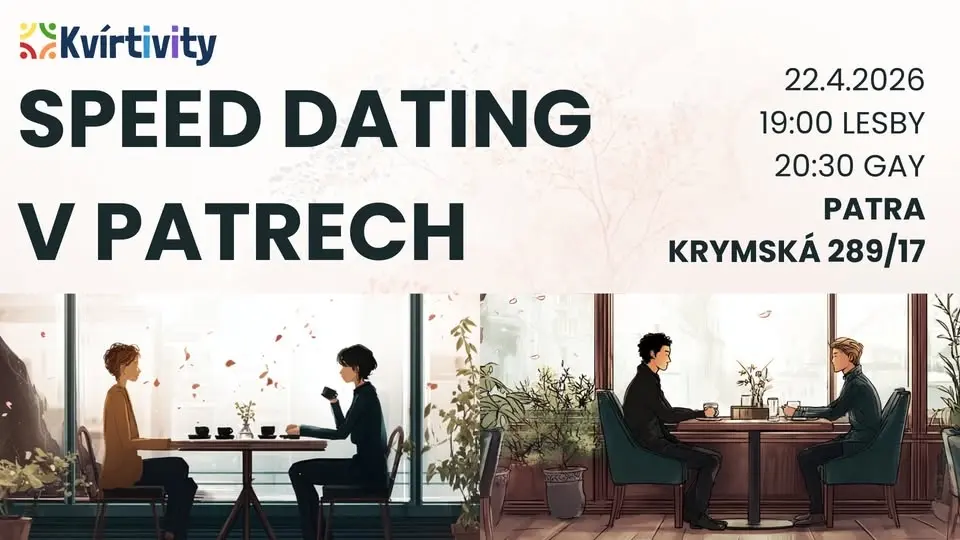 Speed dating v Patrech pro lesby a gaye (ENG friendly)