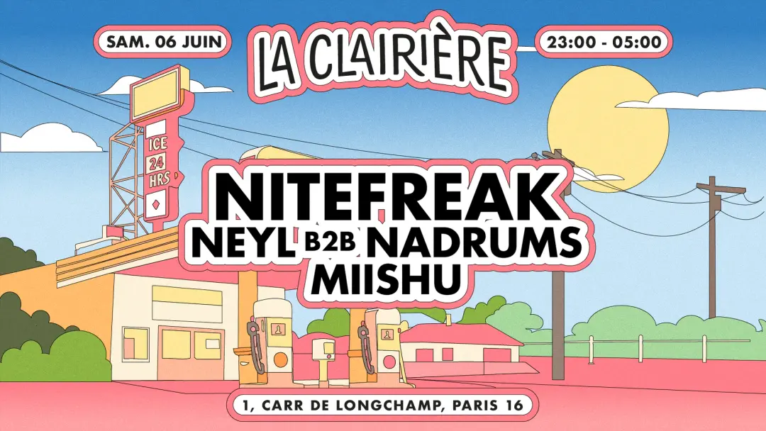 La Clairière: Nitefreak, NEYL B2B Nadrums, MIISHU