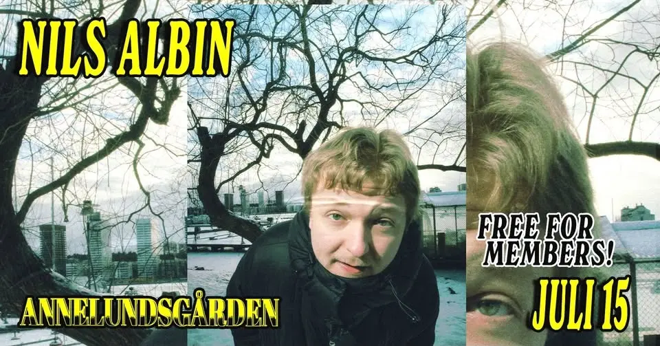 Nils Albin [FREE FOR MEMBERS] | Annelundsgården