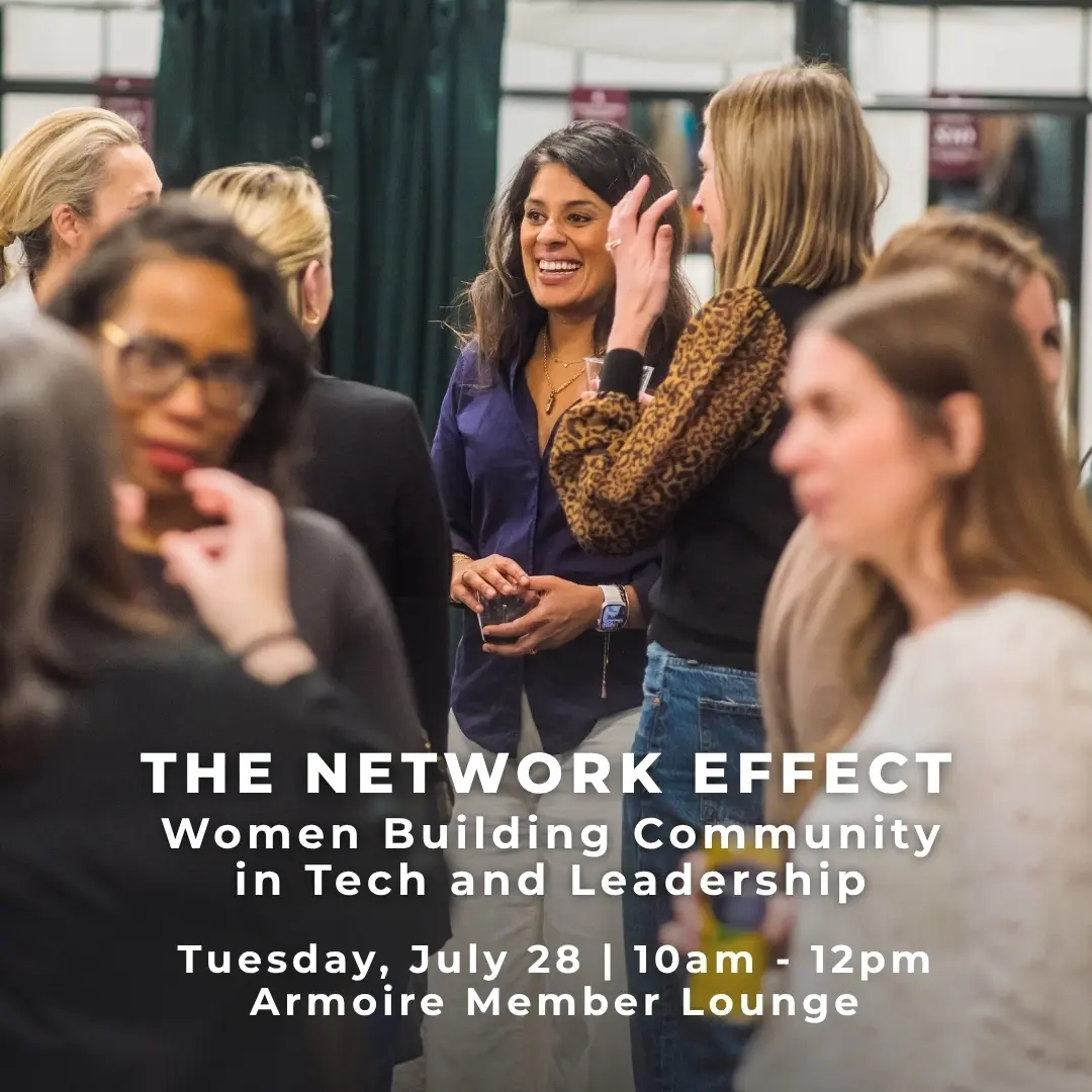 The Network Effect: Women Building Community in Tech and Leadership | Armoire x Boss Babes