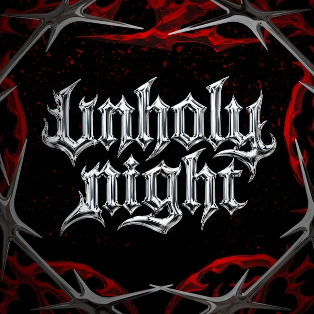 Unholy Nigth