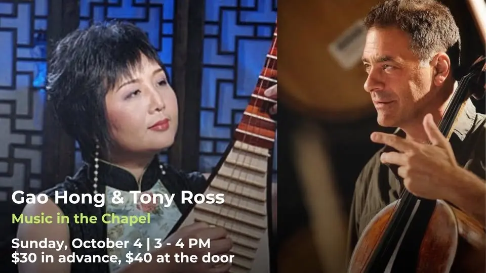 Music in the Chapel: Gao Hong and Tony Ross