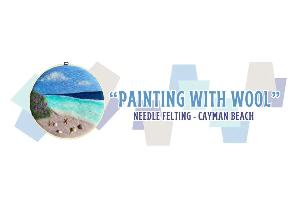 "Painting" with Wool - Cayman Beach Needle Felting
