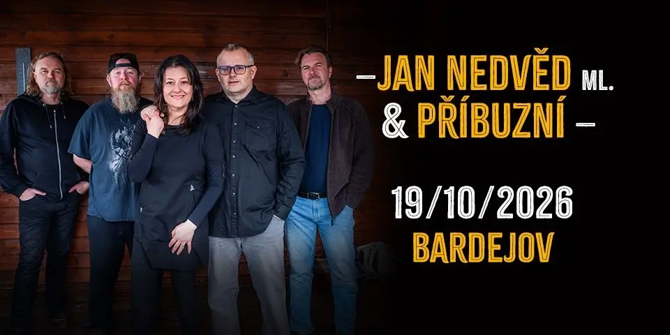 Jan Nedvěd ml. & Příbuzní 2026 - Bardějovské Kúpele
