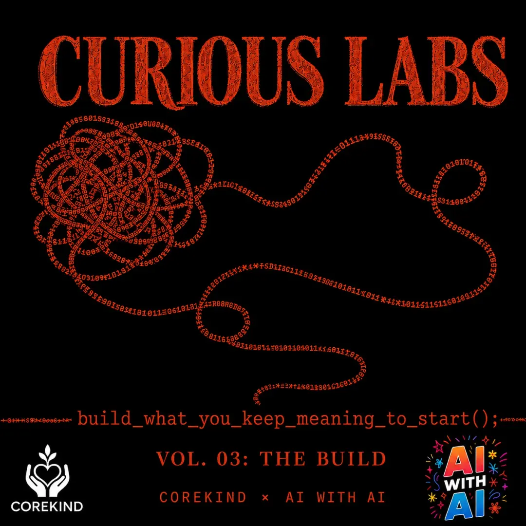 Curious Labs Vol. 3: The Build
