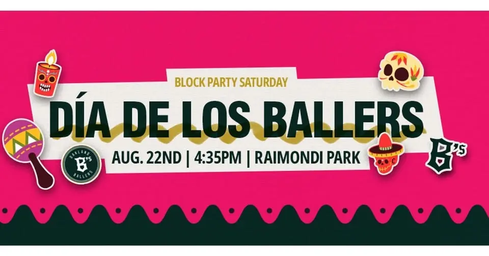Oakland Ballers vs. Modesto Roadsters (Dia De Los Ballers)
