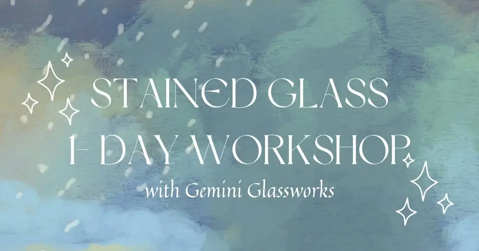 July Stained Glass Workshop – One Day Class