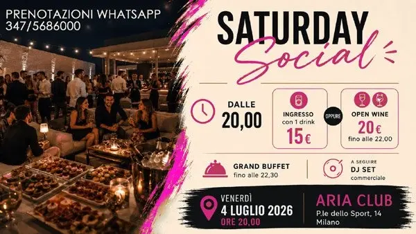 Saturday Social - Sabato 4 Luglio: Aperitivo con OpenWine e DJset all’ ARIA CLUB