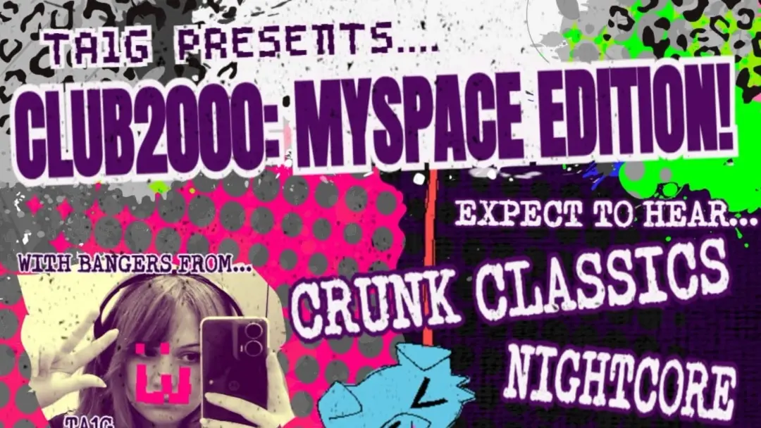 Club 2000 | MYSPACE EDITION / BrokeNCYDE After party x3