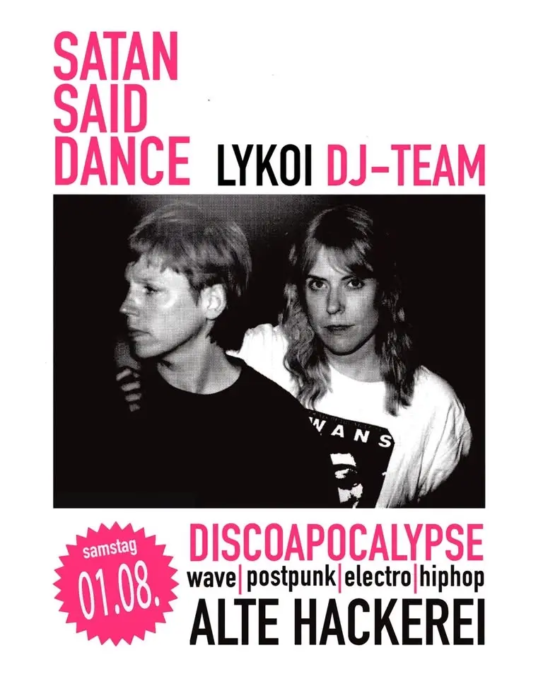 Satan Said Dance mit dem Lykoi DJ-Team // Alte Hackerei