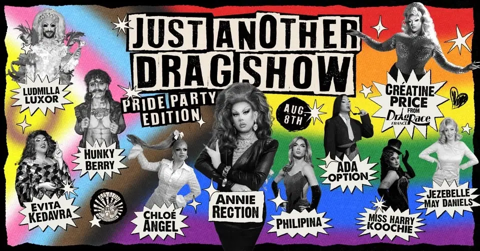 Just Another Drag Show - Pride Party Edition