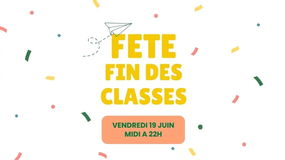 Fête de fin des classes 2026