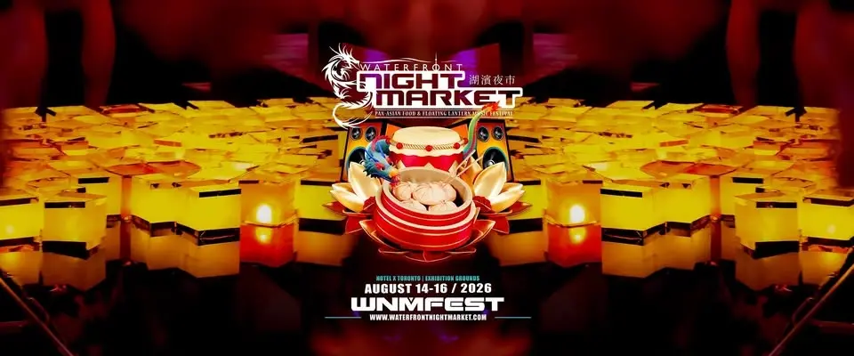 TORONTO WATERFRONT NIGHT MARKET | WNMFEST