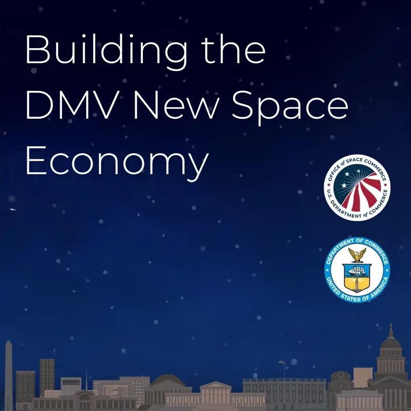 Building the DMV New Space Economy