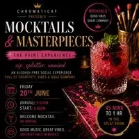 Mocktails & Masterpieces (Sip,Paint & Splatter)