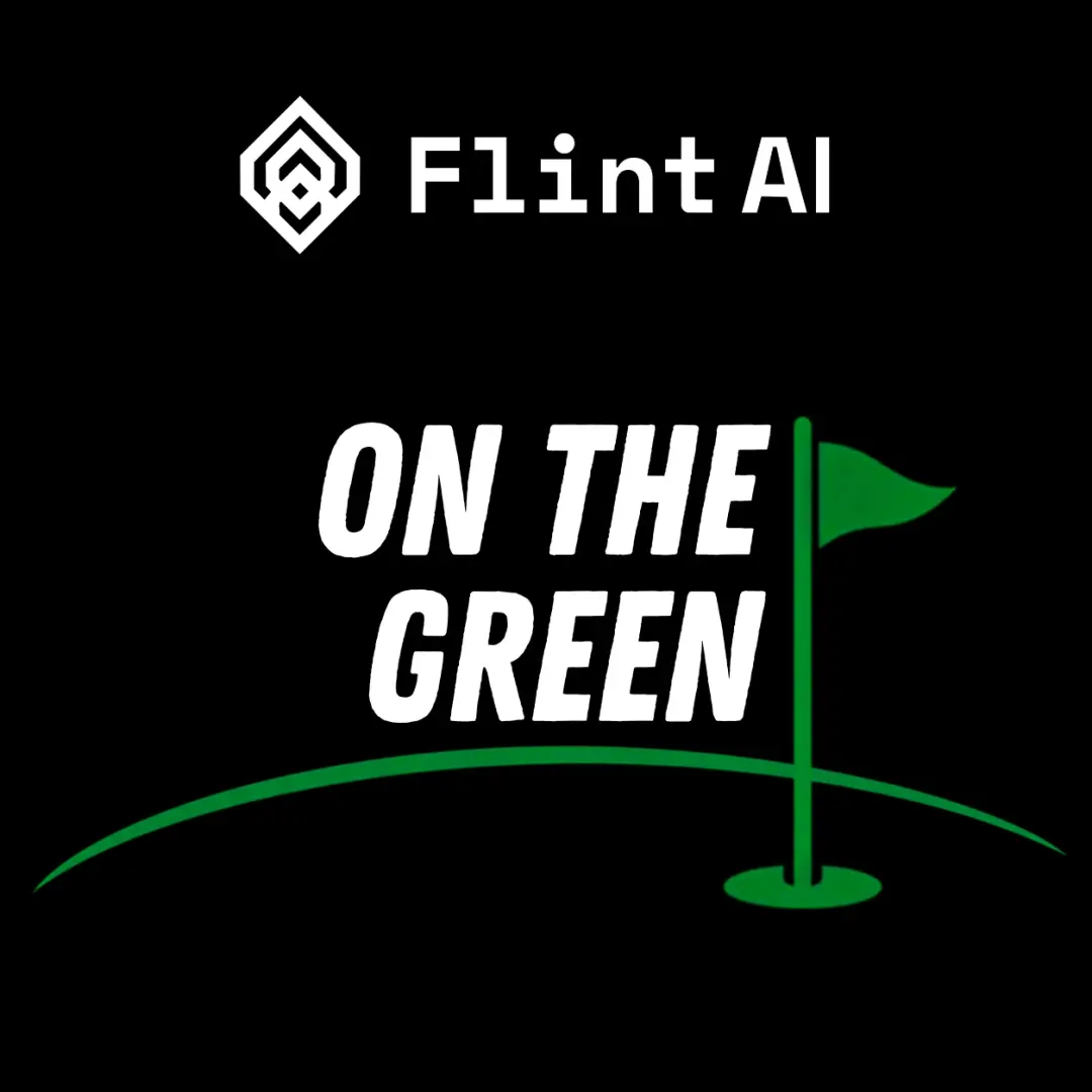 On the Green with Flint AI: Proof Under Par