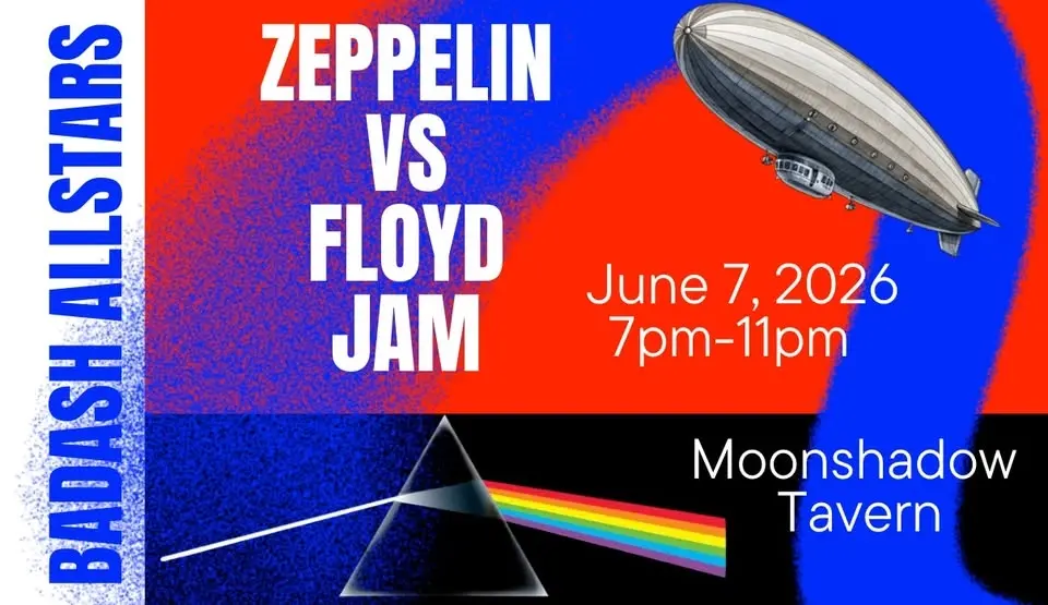 Zeppelin vs Floyd Jam at Moonshadow Tavern!