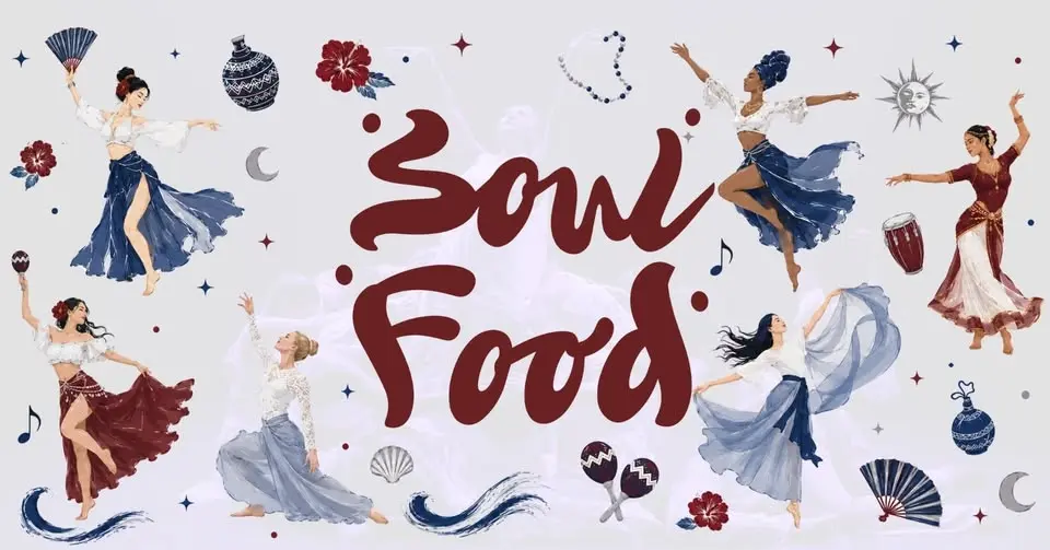 Soul Food - Where soul meets movement Performance Team 2026
