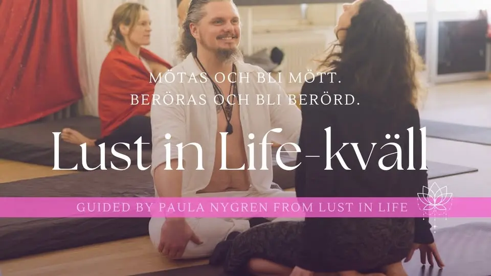 Lust in Life kväll - Energy in Connection