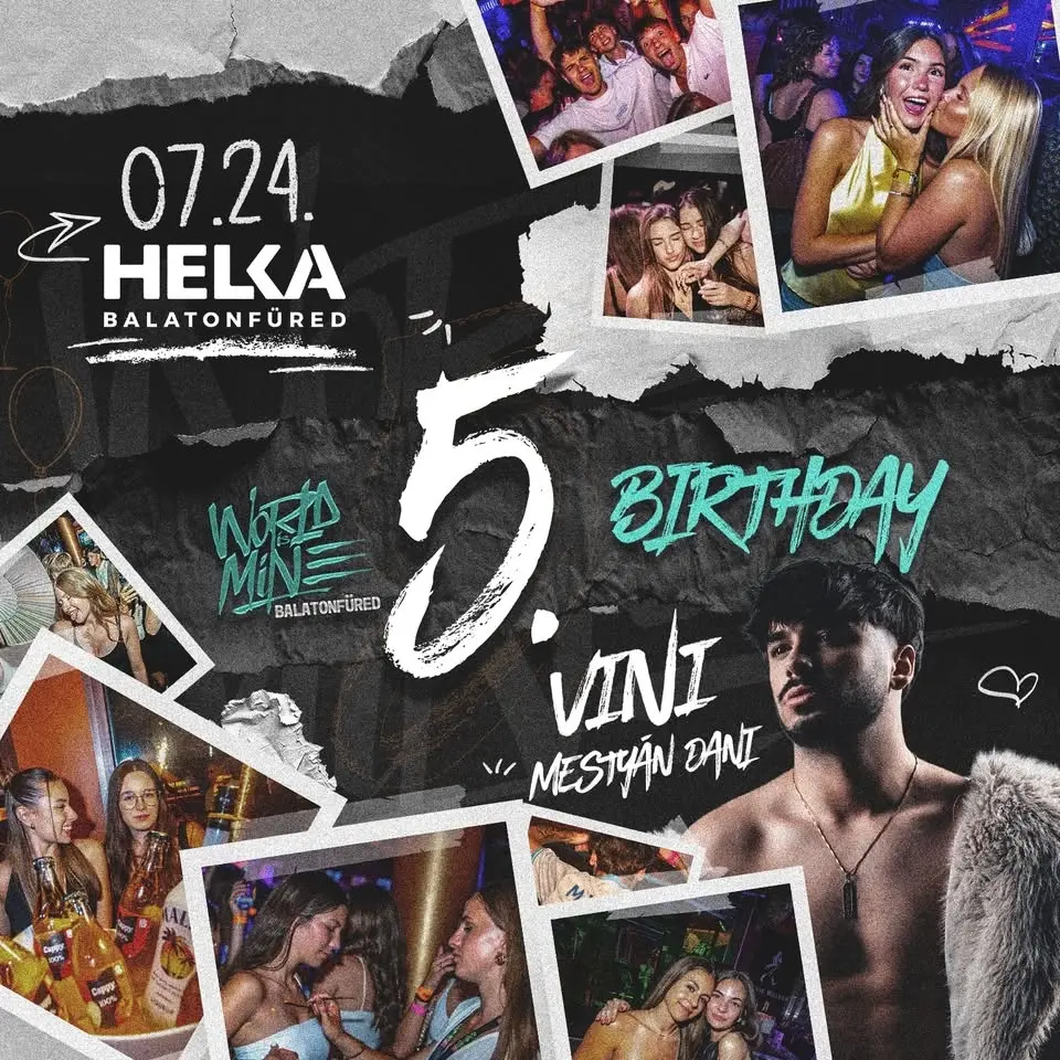 WIM BALATONFÜRED 5th Birthday w/VINI • 07/24 • Helka Balatonfüred