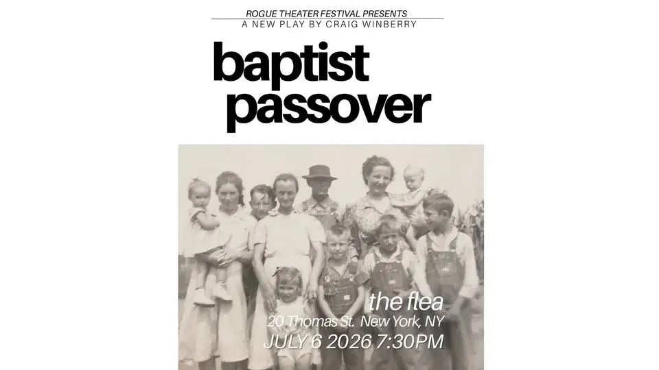 Baptist Passover Staged Reading at The Rogue Theater Festival