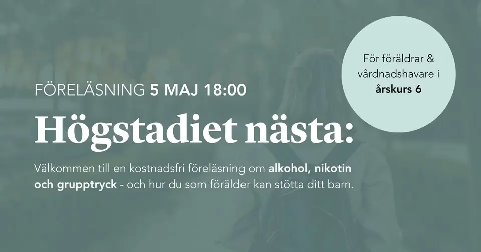 Föräldraföreläsning om alkohol, nikotin och grupptryck