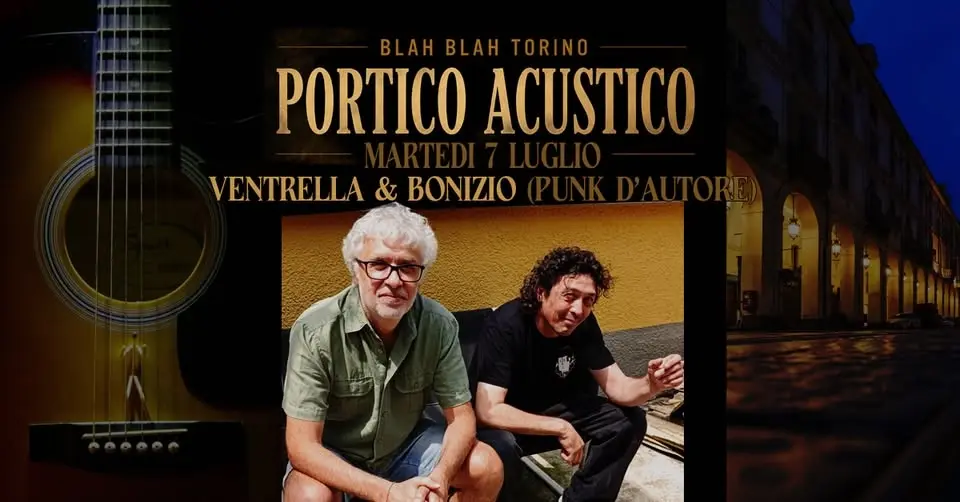 VENTRELLA & BONIZIO (punk d'Autore) live PORTICO ACUSTICO // BLAH BLAH
