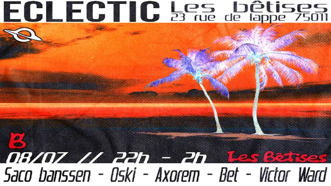 Eclectic X Les Bêtises