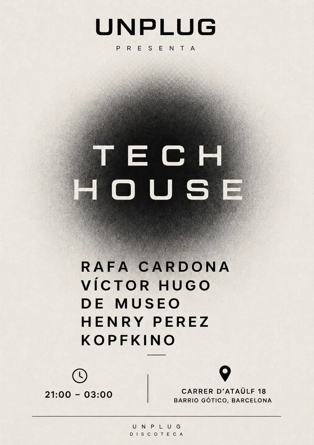 Tech House - UNPLUG